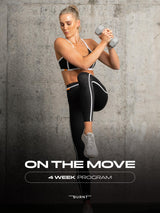 On the Move | Women's 4 Week at Home/Gym Program